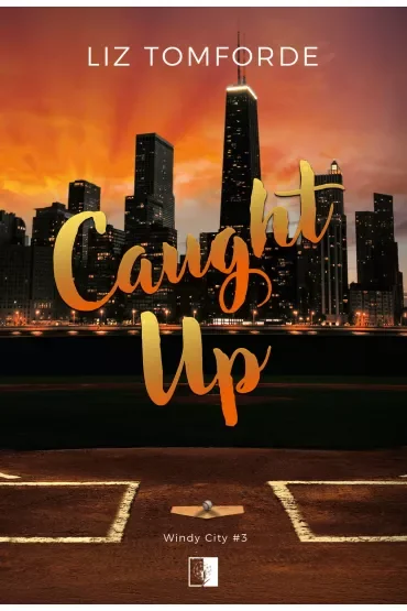 Caught Up. Windy City. Tom 3