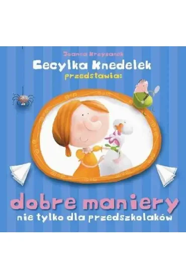 Dobre maniery nie tylko dla przedszkolaków