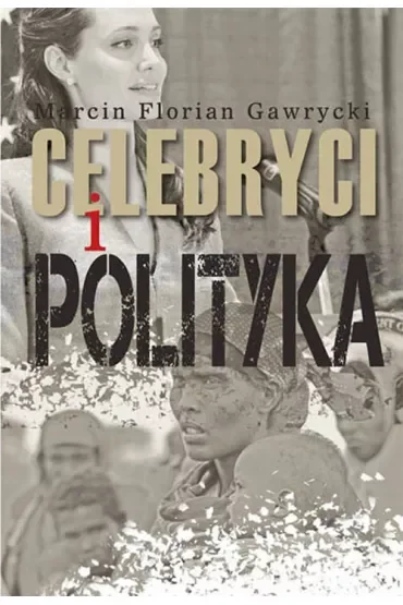 Celebryci i polityka