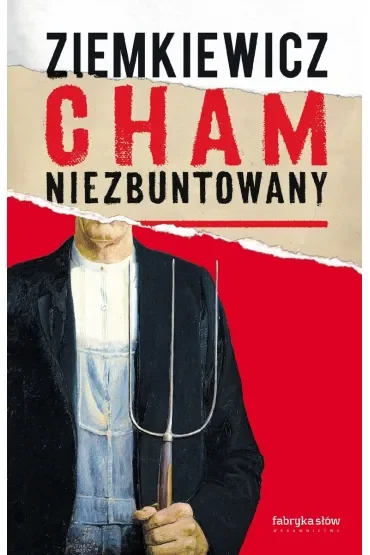 Cham niezbuntowany