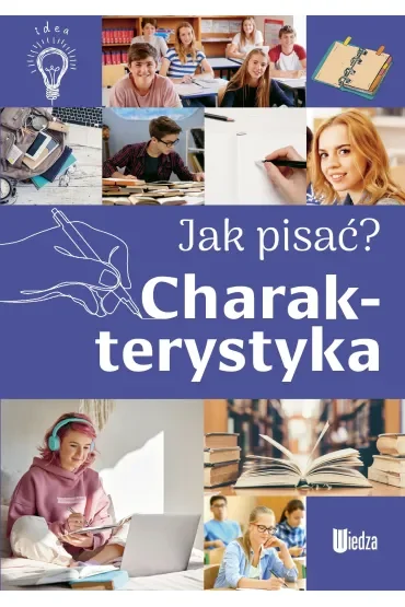 Charakterystyka. Jak pisać?