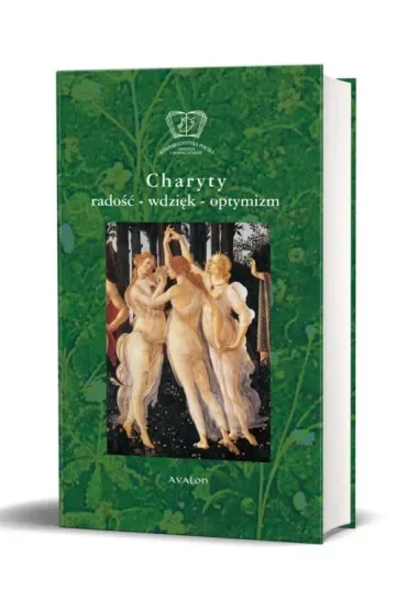 Charyty. Radość, wdzięk, optymizm