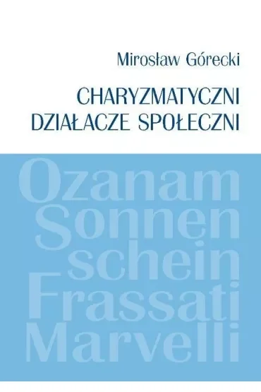 Charyzmatyczni działacze społeczni