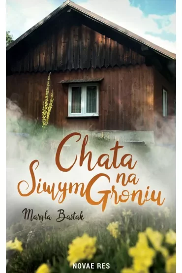 Chata na Siwym groniu