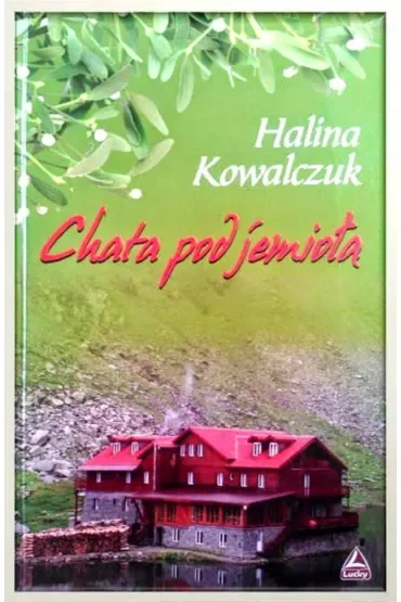 Chata pod jemiołą