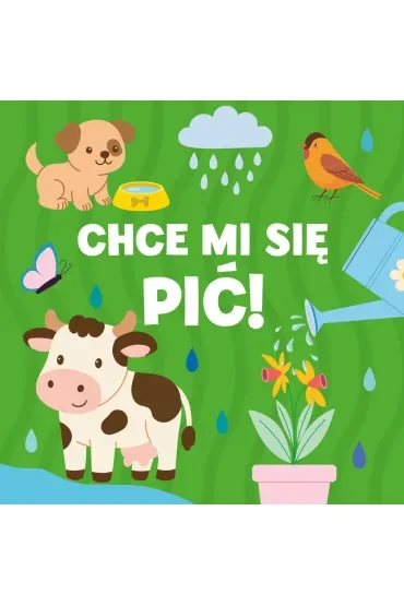 Chce mi się pić!