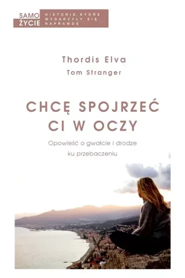 Chcę spojrzeć ci w oczy