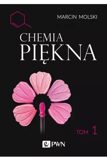 Chemia piękna. Tom 1