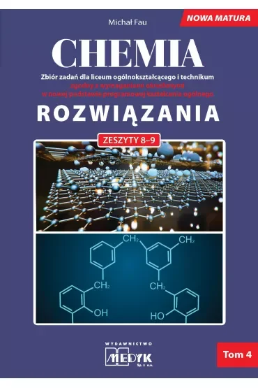 Chemia Rozwiązania nowa matura Tom 4