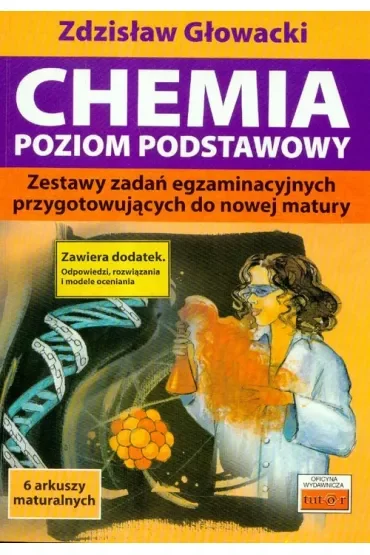 Chemia. Zestawy zadań egzaminacyjnych