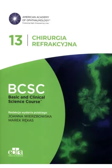 chirurgia refrakcyjna 13. BCSC basic and clinical science course