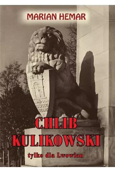 Chlib kulikowski tylko dla lwowian