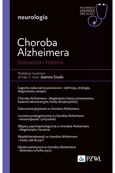 Choroba Alzheimera. Diagnoza i terapia