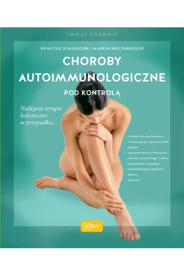 Choroby autoimmunologiczne pod kontrolą