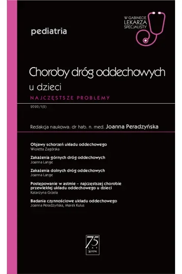 Choroby dróg oddechowych u dzieci. Najczęstsze problemy. Pediatria. W gabinecie lekarza specjalisty
