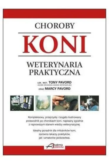 Choroby koni. Weterynaria praktyczna