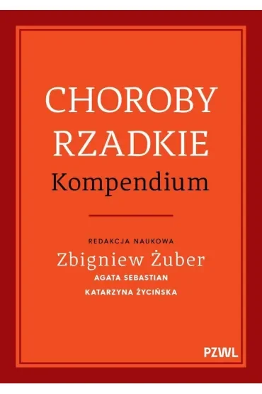 Choroby rzadkie. Kompendium