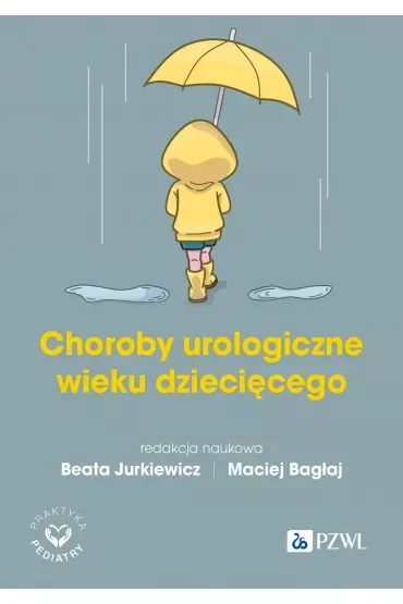 Choroby urologiczne wieku rozwojowego