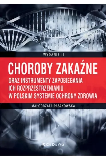 Choroby zakaźne oraz instrumenty zapobiegania..
