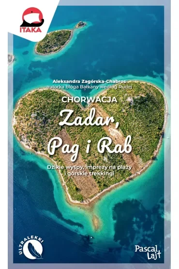 Chorwacja. Zadar, Pag i Rab
