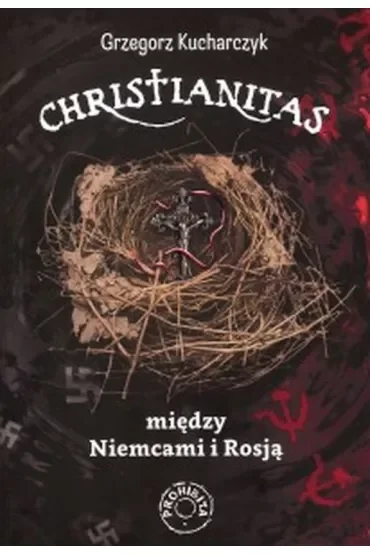 Christianitas między Niemcami i Rosją