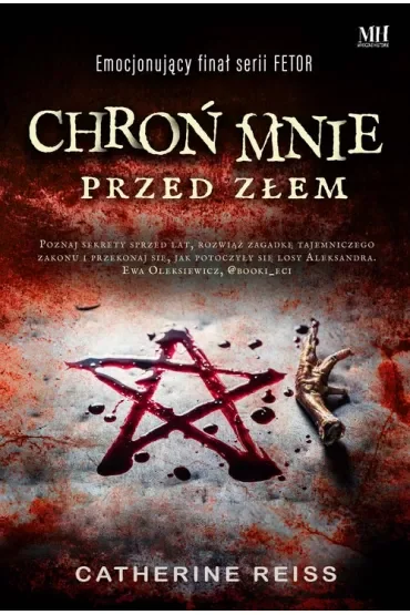 Chroń mnie przed złem. Fetor. Tom 3