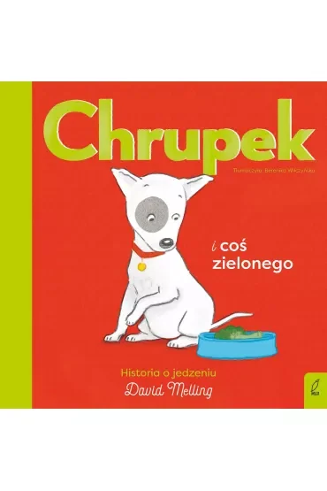 Chrupek i coś zielonego