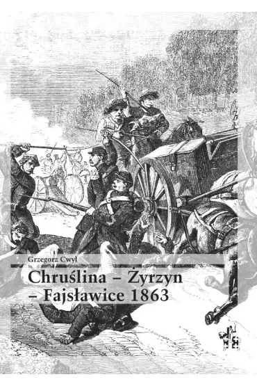 Chruślina żyrzyn fajsławice 1863