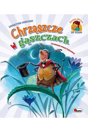 Chrząszcze w gąszczach. Znane słowa od nowa