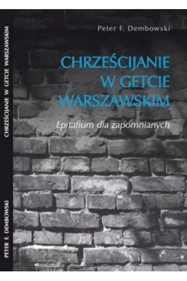 Chrześcijanie w getcie warszawskim