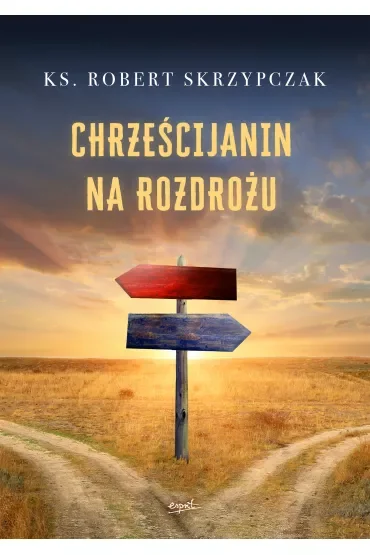 Chrześcijanin na rozdrożu