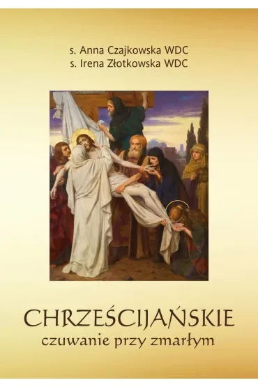 Chrześcijańskie czuwanie przy zmarłym