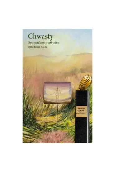 Chwasty. Opowiadania ruderalne