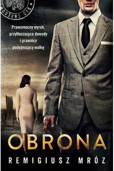 Obrona. Chyłka. Tom 18