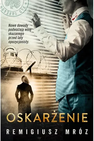 Oskarżenie. Seria z Joanną Chyłką. Tom 6
