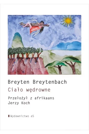 Ciało wędrowne