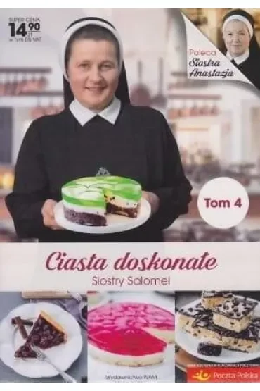 Ciasta doskonałe Siostry Salomei. Tom 4