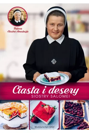 Ciasta i desery Siostry Salomei