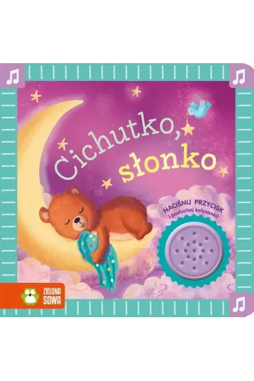Cichutko, słonko. Książka grająca