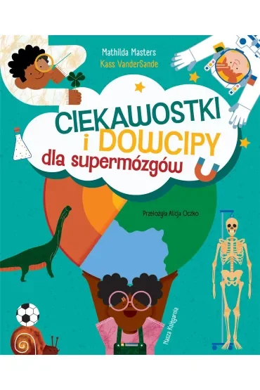 Ciekawostki i dowcipy dla supermózgów