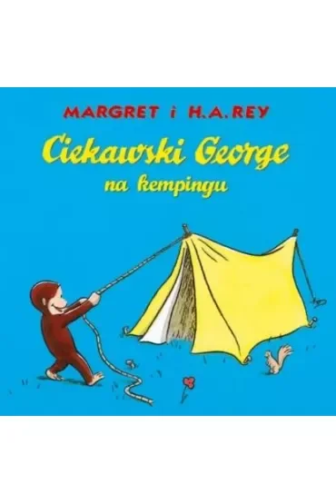 Ciekawski George na kempingu