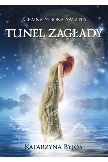 Ciemna strona światła tunel zagłady
