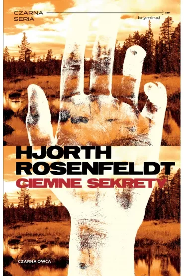 Ciemne sekrety. Sebastian Bergman. Tom 1