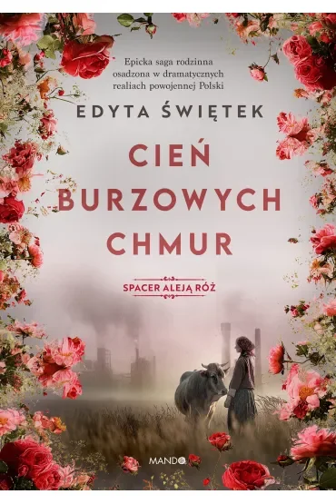 Cień burzowych chmur. Spacer Aleją Róż