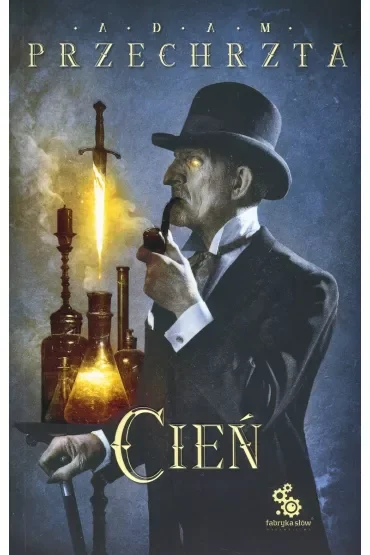 Cień. Materia Prima. Tom 3