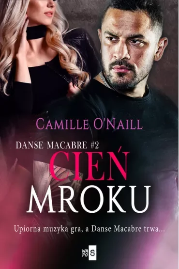 Cień mroku. Danse Macabre. Tom 2