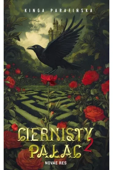 Ciernisty Pałac. Tom 2