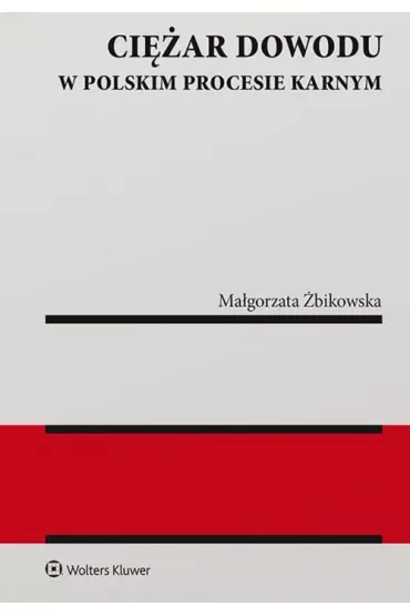 Ciężar dowodu w polskim procesie karnym