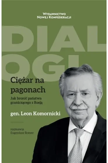 Ciężar na pagonach. Jak bronić państwa graniczącego z Rosją