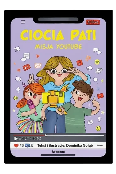 Ciocia Pati. Misja YouTube